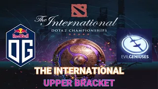 OG vs EG | The International 2019 | Dota 2 TI9 LIVE | Upper Bracket | Main Event  (Bo3)