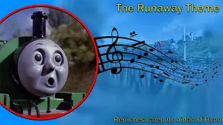 The Runaway Theme (Thomas and Friends Season 1 Reorchestrated)