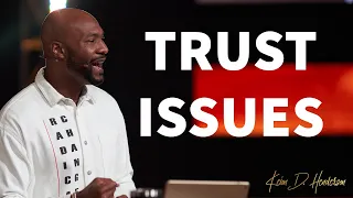 Trust Issues | Pastor Keion Henderson