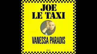 Vanessa Paradis - Joe Le Taxi (Remix Version Longue) 1987