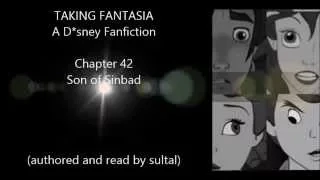 "Taking Fantasia" Disney Fanfiction Chapter 42: Son of Sinbad