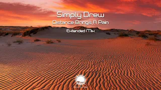 Simply Drew - Distance Brings A Pain (Extended Mix)