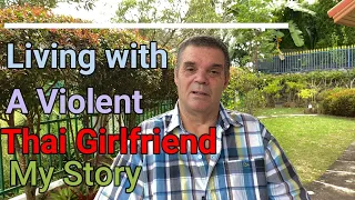 Violent Girlfriend My Violent Thai Girlfriend My Thai Girlfriend Must See!