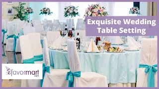 Exquisite Wedding Table Setting  | Shop The Look | eFavormart.com