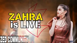 Road To 300 Subs || Zahra Is Live || Zed Community #zahra #live #girlgamer