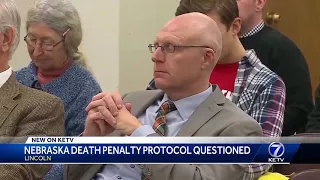 Nebraska death penalty protocol questioned