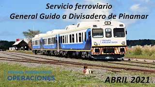 Servicio ferroviario General Guido a Divisadero de Pinamar - Abril 2021