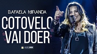 Cotovelo Vai Doer - Rafaela Miranda (Videoclipe Oficial)