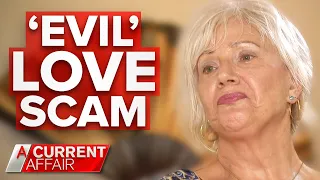 'Evil' love scam rorts nurse out of $100,000 | A Current Affair