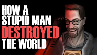 How a Stupid Man DESTROYED the World — Part 1