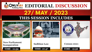 27 May 2023 | Editorial Discussion, The Hindu analysis | Census, Parliament building, Sedition