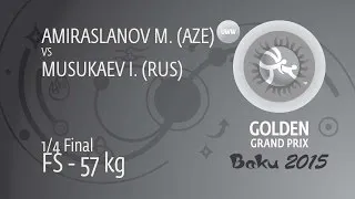 1/4 FS - 57 kg: I. MUSUKAEV (RUS) df. M. AMIRASLANOV (AZE), 8-2