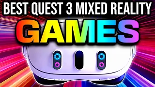 BEST MIXED REALITY GAMES ON META QUEST 3!