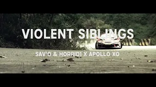 Sav'O x Horrid1 - Violent Siblings (Apollo Xo Remix)