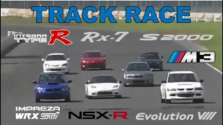 Track Race #103 | Lancer vs Impreza vs NSX-R vs M3 CSL vs S2000 vs Integra
