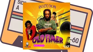 ROZE DON Akeem876 - OLD TIMER