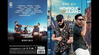 Henrique e Juliano dvd completo Menos É Mais (Ao Vivo) rj