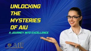 Unlocking the Mysteries of AIU: A Journey into Excellence