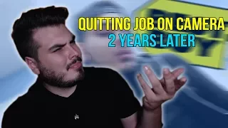 Quitting My Job on CAMERA (2 years later) Response