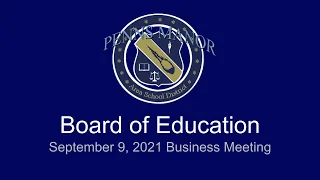 PMASD Board of School Directors - September 9, 2021 Business Meeting