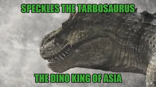 33-Speckles the Tarbosaurus (The Dino King of Asia) - SHINOBI-03