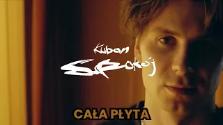 Kuban - Spokój  (Cała Płyta 2023)