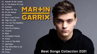 Martin Garrix Best Songs Collection 2021 | Martin Garrix Greatest Hits Full Album