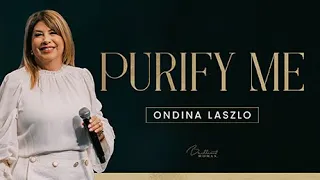 Purify Me | Ondina Laszlo | Brilliant Woman