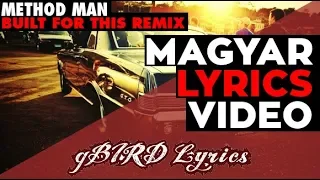 Method Man, 2Pac, Ice Cube, Eazy E - Built For This feat Freddie Gibbs MAGYARUL gBIRD Lyrics