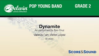 Dynamite, arr. Victor López – Score & Sound