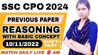 PREVIOUS YEAR PAPER SSC CPO ||REASONING|| 10/11/2022 (SHIFT-1) PART-1#ssc #ssccpo #paper #sscexam