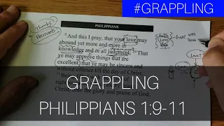 Grappling with Philippians 1:9-11