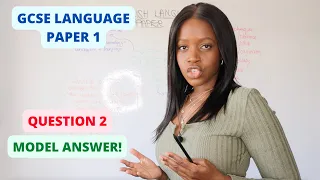 GCSE Language Paper 1, Question 2: How To Pass The "Language" Question In 4 Easy Steps!