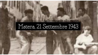 Matera, 21 settembre 1943