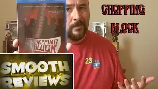 Horror Movie Review Chopping Block (2015)