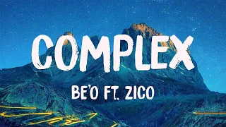 Complex - BE'O ft. ZICO (Lyrics Version) 🥰
