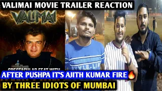 Valimai Trailer Reaction | By Three Idiots Of Mumbai | Ajith Kumar, Huma Q, Boney K, H Vinoth
