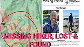 Hiker lost 9/13/23 Paul Benson.  Positive Outcome