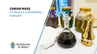 Chrism Mass from St Mary's Cathedral, Hobart - 6pm, 26 March 2024.