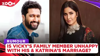 Vicky Kaushal & Katrina Kaif wedding: Is a senior Kaushal family member upset with the wedding?