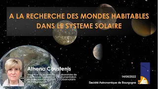 14/06/22 A la recherche de mondes habitables dans le système solaire