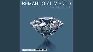 Remando al Viento (Radio Edit)