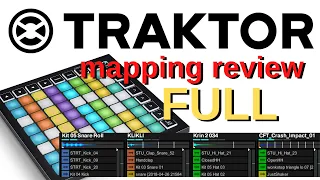 review LaunchPad mk3 mapping for TRAKTOR PRO 3 / remix deck, ton player, step sequencer