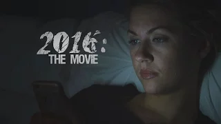 2016: The Movie (Trailer)