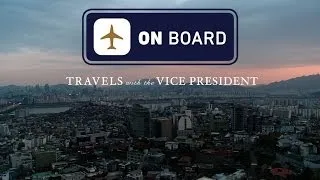 On Board: Travels with the Vice President in Asia