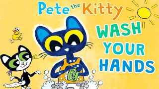 Pete the Kitty Wash Your Hands