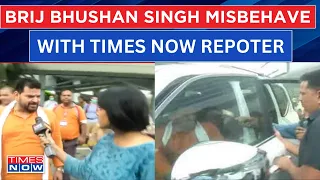 Live | BJP MP Brij Bhushan Singh Snaps At Times Now Journalist, Slams Car Door On Her Mic