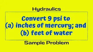 how to convert pressure to pressure head | Fluid Mechanics Lesson 6