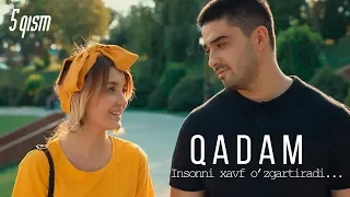 Qadam (o'zbek serial) | Кадам (узбек сериал) 5-qism