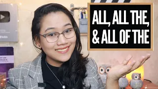 All, All the, All of the - English Grammar | CSE and UPCAT Review